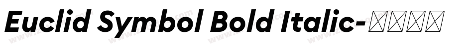 Euclid Symbol Bold Italic字体转换